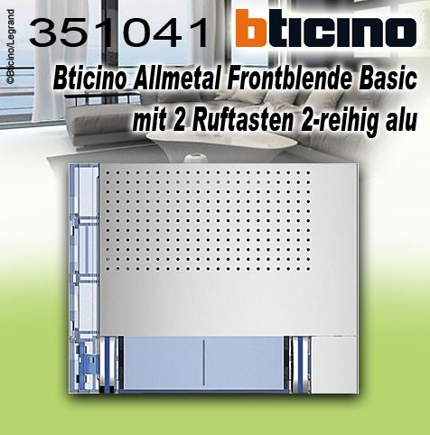 Bild von Bticino Allmetal Frontblende Basic mit 2 Ruftasten 2-reihig alu