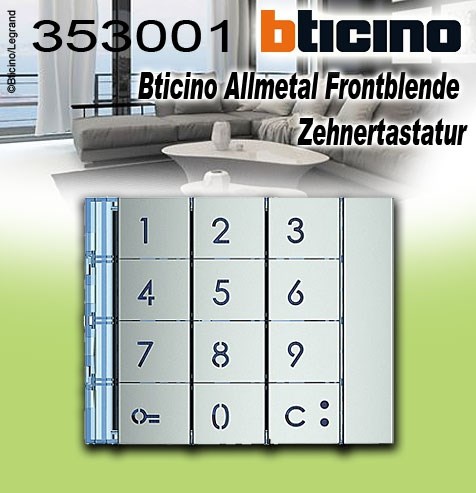 Bild von Bticino Allmetal Frontblende Zehnertastatur