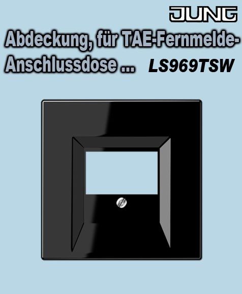 Bild von Abdeckung für TAE-Fernmelde-Anschlussdose und Kombinations-Anschluss-Einheit / Art. LS 969 T SW