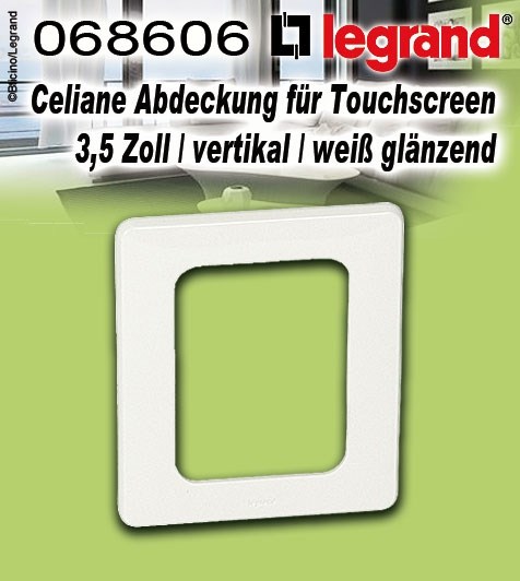 Bild von Legrand Celiane Abdeckung für Touchscreen 3,5 Zoll / vertikal / weiß glänzend