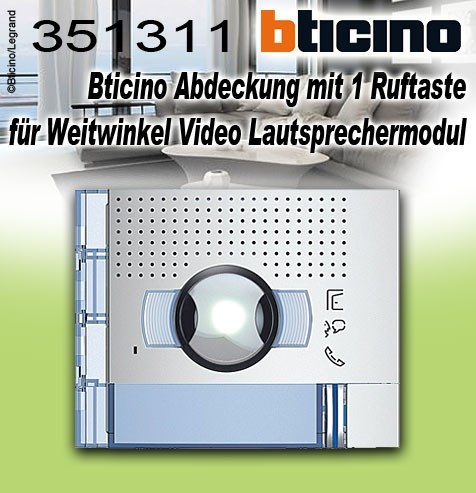 Bild von Bticino Allmetal Frontblende mit 1 Ruftaste für Weitwinkel Video Lautsprechermodul Art. 351300